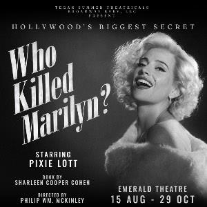 WHO KILLED MARILYN? STARRING PIXIE LOTT